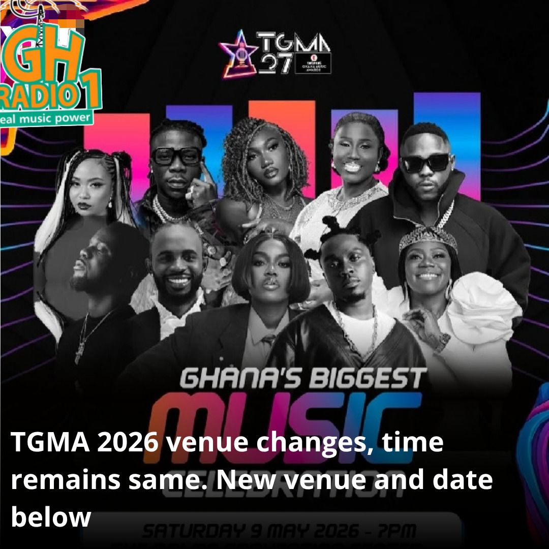 TGMA 2026 Returns to Accra International Confrence Centre's Grand Arena in Last-Minute Venue Change